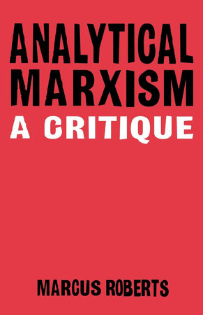 Analytical Marxism Paperback by Marcus Roberts