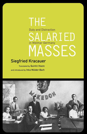The Salaried Masses Paperback by Siegfried Kracauer
