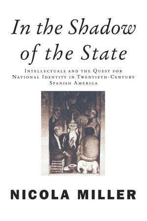 In the Shadow of the State Paperback by Nicola Miller