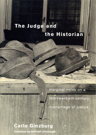The Judge and the Historian Paperback by Carlo Ginzburg