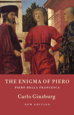 The Enigma of Piero Paperback by Carlo Ginzburg