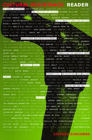 Cultural Resistance Reader Paperback by Stephen Duncombe