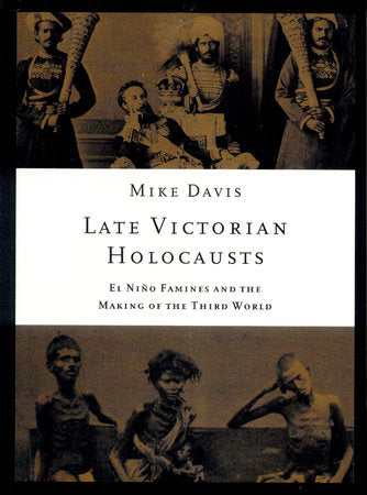 Late Victorian Holocausts Paperback by Mike Davis