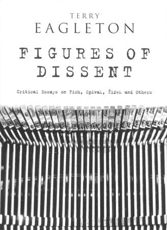 Figures of Dissent Paperback by Terry Eagleton