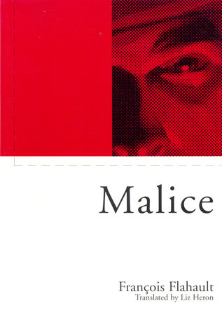 Malice Paperback by Francois Flahault