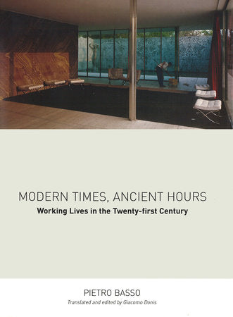 Modern Times, Ancient Hours Hardcover by Pietro Basso