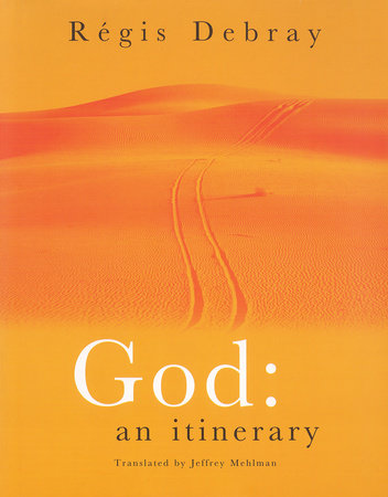 God Hardcover by Regis Debray