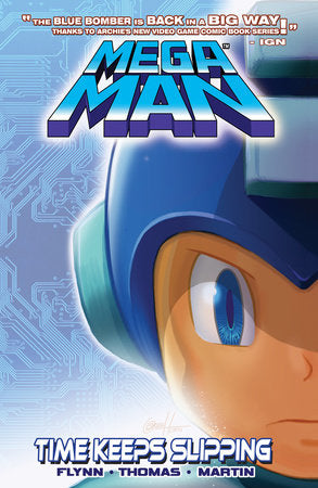 Mega Man 2: Time Keeps Slipping Paperback by Ian Flynn; Illustrated by Chad Thomas