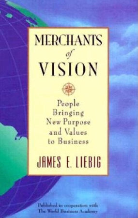 Merchants of Vision Hardcover by James E. Liebig