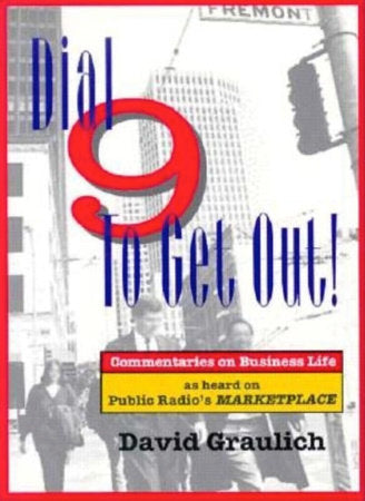 Dial 9 to Get Out! Paperback by David Graulich