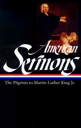 American Sermons (LOA #108) Hardcover by Michael Warner