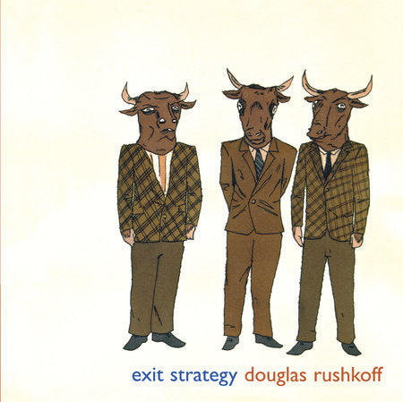 Exit Strategy Paperback by Douglas Rushkoff