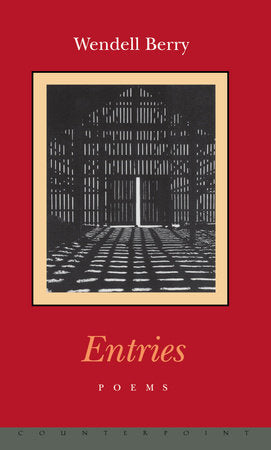 Entries Paperback by Wendell Berry