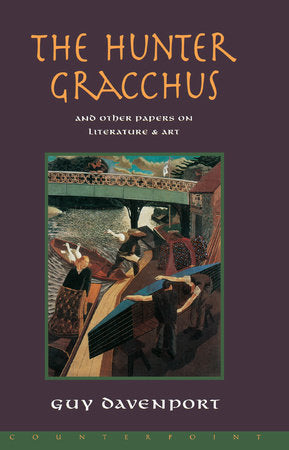 The Hunter Gracchus Paperback by Guy Davenport