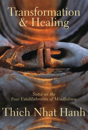Transformation and Healing Paperback by Thich Nhat Hanh