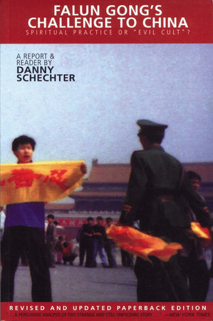 Falun Gong's Challenge to China Paperback by Danny Schechter