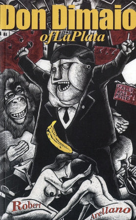 Don Dimaio of La Plata Paperback by Robert Arellano