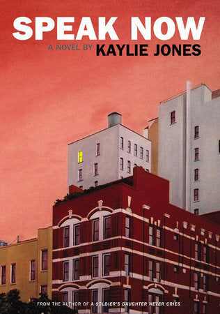 Speak Now Paperback by Kaylie Jones