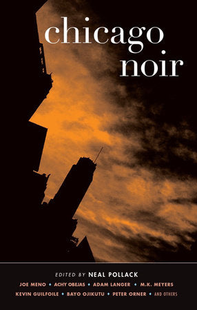 Chicago Noir Paperback by Neal Pollack