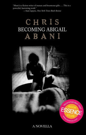Becoming Abigail Paperback by Chris Abani