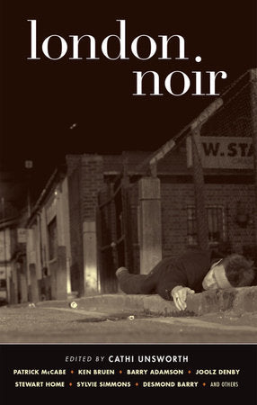 London Noir Paperback by Cathi Unsworth