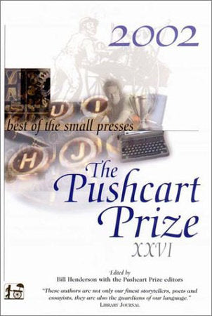 2002 Pushcart Prize XXVI Paperback by Bill Henderson and The Pushcart Prize Editors