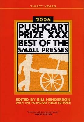 Pushcart Prize Xxx Paperback by Bill Henderson
