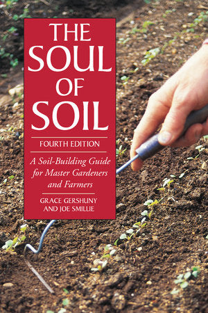 The Soul of Soil Paperback by JOE SMILLIE