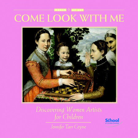 Discovering Women Artists for Children Hardcover by Jennifer Tarr Coyne (Author)