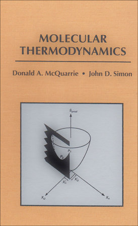 Molecular Thermodynamics Hardcover by Donald A. McQuarrie, John D. Simon