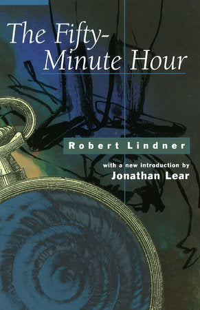 The Fifty-Minute Hour Paperback by Robert Lindner