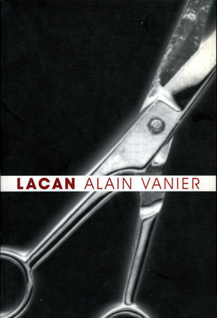 Lacan Paperback by Alain Vanier