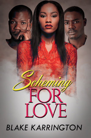 Scheming for Love Paperback by Blake Karrington