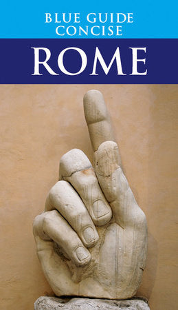 Blue Guide Concise Rome Paperback by Alta Macadam