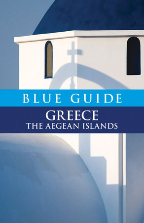 Blue Guide Greece Paperback by Nigel Mcgilchrist