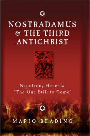 Nostradamus & The Third Antichrist Hardcover by Mario Reading
