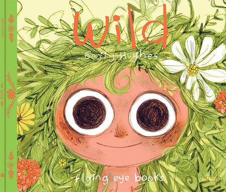 Wild Hardcover by Emily Hughes