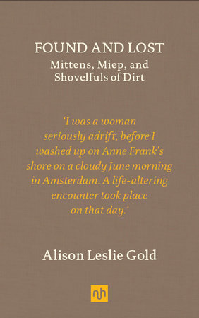 Found and Lost Hardcover by Alison Leslie Gold
