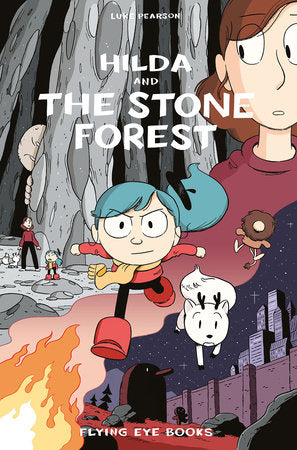 Hilda and the Stone Forest Paperback by Luke Pearson