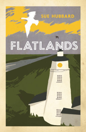 Flatlands Paperback by Sue Hubbard