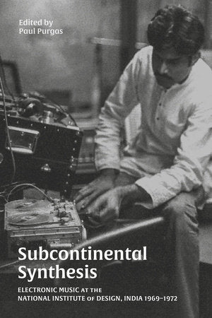 Subcontinental Synthesis Paperback by edited by Paul Purgas