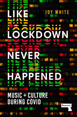 Like Lockdown Never Happened Paperback by Joy White