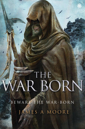 The War Born Paperback by James A Moore