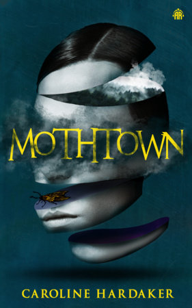 Mothtown Paperback by Caroline Hardaker