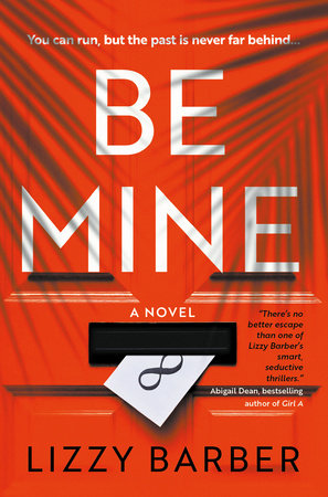 Be Mine Paperback by Lizzy Barber