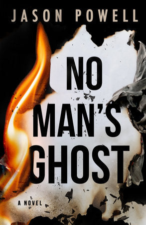 No Man's Ghost Paperback by Jason Powell
