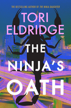 The Ninja's Oath Paperback by Tori Eldridge