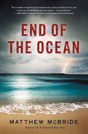 End of the Ocean Paperback by Matthew McBride