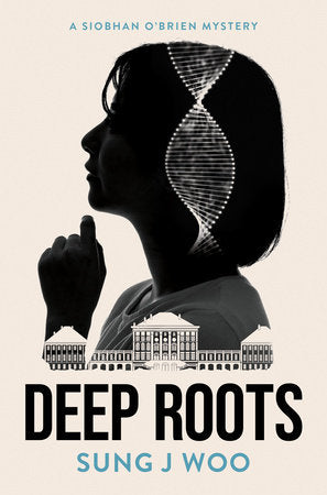 Deep Roots Paperback by Sung J Woo
