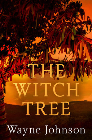 The Witch Tree Paperback by Wayne Johnson